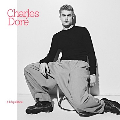 Neues Vinyl - Charles Dore - A L'equilibre -I- Tot Ou Tard