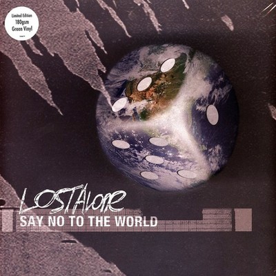 Lostalone - Say No To The World (Vinyl LP - 2017 - WW - Original)