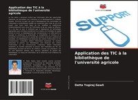 Application Des TIC à La BibliothèQue De L'université Agricole Datta Yogiraj Gaw