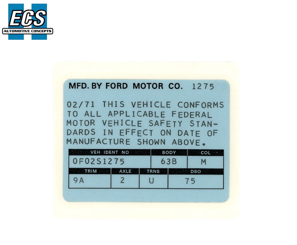 1971 Ford Mercury VIN Door Jamb ID Decal Sticker w/VIN & Date