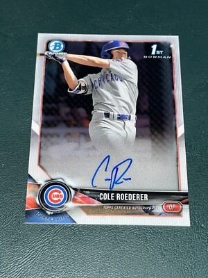2018 Bowman Draft Chrome Cole Roederer AUTOGRAPH