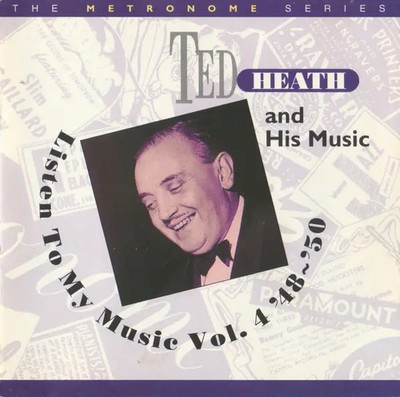 CD Ted Heath And His Music Listen To My Music Vol. 4 48 ~ 50 MONO Hep Reco
