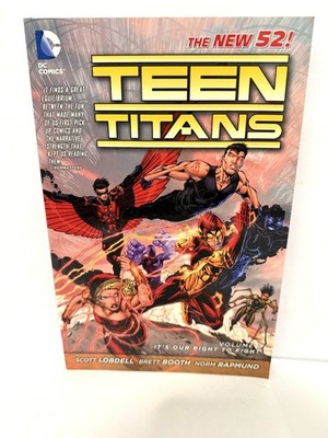 Teen Titans Vol 1 It's Our Right To Fight New 52 Lobdell Booth DC Comics