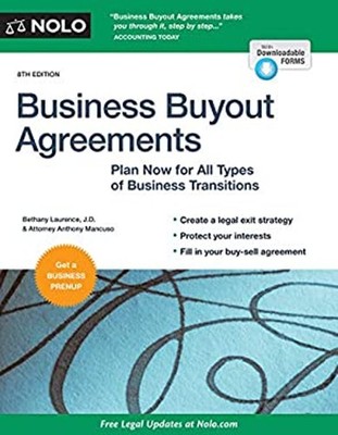 Business Buyout Agreements : Plan Now for All Types of Business T