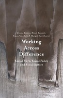 Working Across Difference Social Work, Social Policy And Social Justice Buch