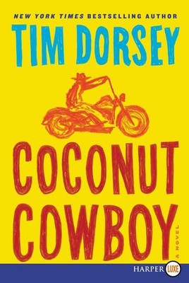 Coconut Cowboy: A Novel (Serge Storms, 20)