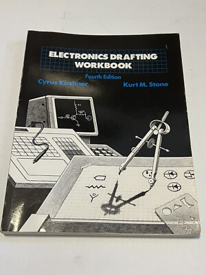 Electronics Drafting Workbook Fourth Edition