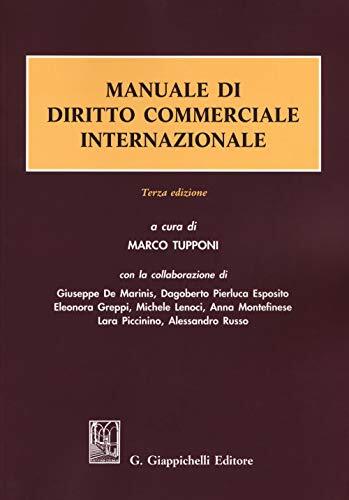 9788892103191 Manuale di diritto commerciale internazionale - M. Tupponi