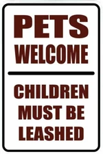 PETS WELCOME sign Metal funny man cave house decor M45