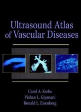 Ultrasound Atlas of Vascular Diseases BRAND N...