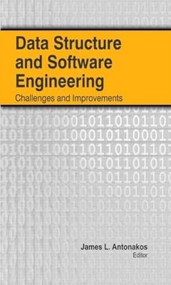 Data Structure and Software Engineering: Challenges and Improvements by James L