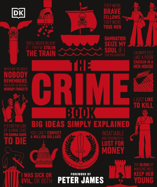 The Crime Book Big Ideas Simply Explained by DK (Hardback Book)