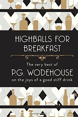 Highballs for Breakfast,P.G. Wodehouse
