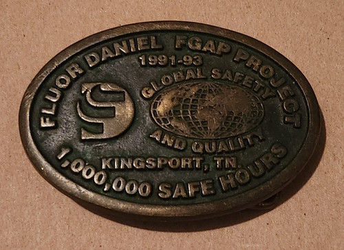Fluor Daniel FGAP Project Kingsport , TN Million Safe Hours Brass Belt Buckle