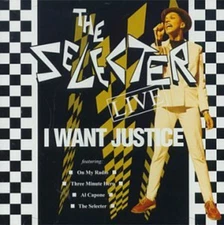 The Selecter - I Want Justice-Live [Used Very Good CD]