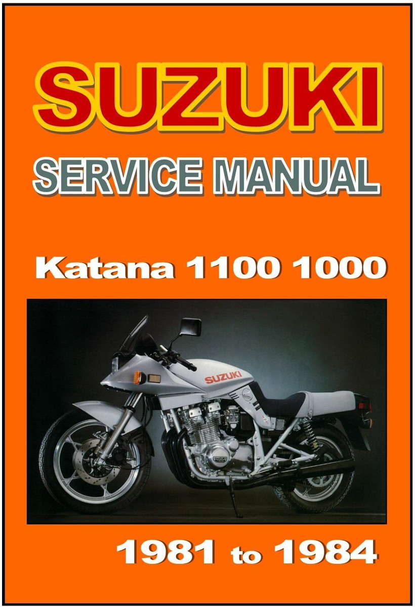 SUZUKI GSX1100S KATANA サービスマニュアル SUZUKI Workshop Manual GSX1100S GS1000S GSX1000S Katana 1981 1982