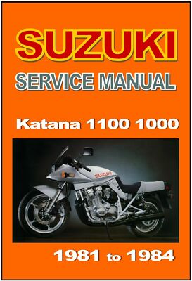 GSX1100S KATANA　サービスマニュアル SUZUKI Workshop Manual GSX1100S GS1000S GSX1000S Katana 1981 1982