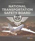 National Transportation Safety Board by Valerie Bodden (Paperback / softback, 2016)