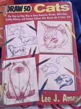Cats : The Step-by-Step Way to Draw Domsetic Breeds, Wild Cats, Cuddly Kittens,