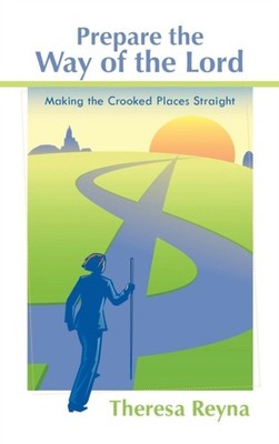 Reyna - Prepare the Way of the Lord  Making the Crooked Places Straigh - X555z