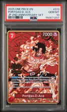 2025 ONE PIECE JAPANESE 2ND ANNIVERSARY SET 013 PORTGAS D. ACE PSA 10
