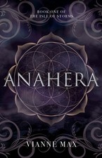 Anahera by Vianne Max (Paperback Book)