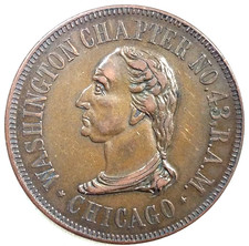 Chicago Illinois IL Washington Chapter No 43 RAM Masonic Penny Medal Token