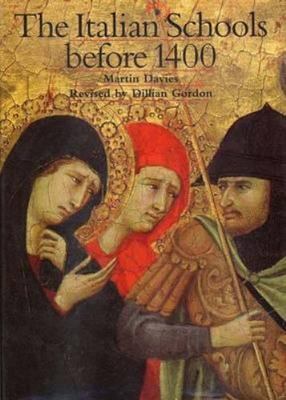 The Italian Schools before 1400 (National Gallery London Publications), Davies,