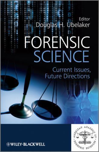 Forensic Science Current Issues Future Directions By Douglas H forensic-science-current-issues-future-directions-by-douglas-h