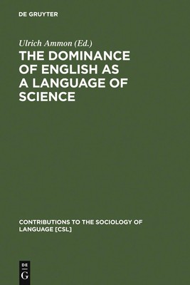Die Dominanz des Englischen als Wissenschaftssprache: Auswirkungen auf andere Sprachen a