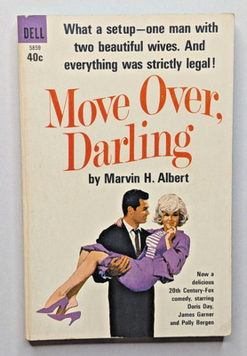 MARVIN H. ALBERT 1ST EDITION - Move Over, Darling 1963 (Doris Day, James Garner)