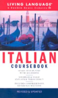 Italian Coursebook: Basic-Intermediate by Living Language: Used