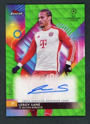 2024 LEROY SANE 81/99 AUTO TOPPS FINEST UEFA CHAMPIONS LEAGUE WAVE