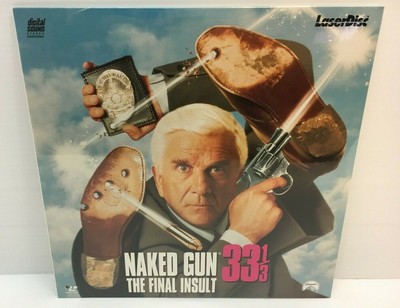 1994 Naked Gun 33ââ¦â: The Final Insult 1994 Naked Gun 33ââ¦â: The Final Insult