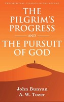 The Pilgrim's Progress And The Pursuit Of God | John Bunyan (U. A.) | Buch