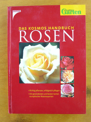 Rosen: Die besten/ alte Sorten, Pflege, Gestaltung, div. Titel 2004-2011, ungel.
