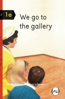 We Go to the Gallery Hardcover Miriam Elia