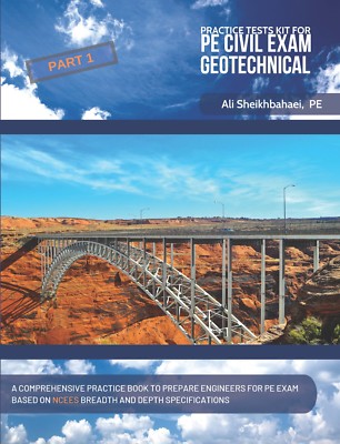 Practice Tests Kit for PE Civil Exam - Geotechnical