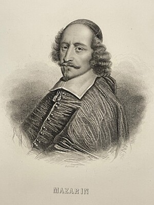 Kardinal Jules Raymond Mazarin Minister Von Ludwig XIII Frankreich Gravur 1840