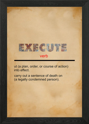 Execute Definition Gerahmtes Wandbild Poster Leinwanddruck Bild