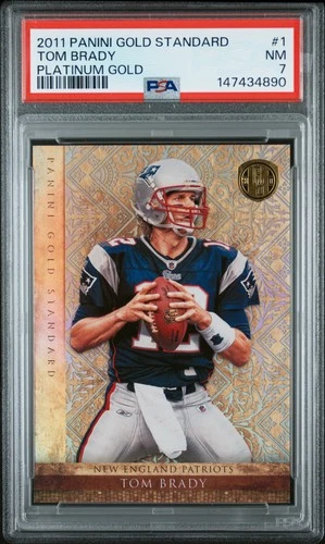 2011 PANINI GOLD STANDARD PLATINUM GOLD #1 TOM BRADY 17/25 PSA 7