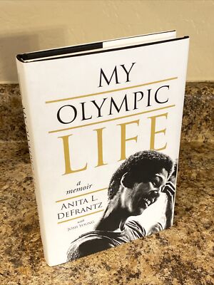 My Olympic Life SIGNED by Olympic Medalist Anita DeFrantz 1st Edition Fine HC