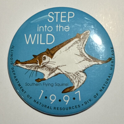 1997 Step Into the Wild River Otter IL Dept Natural Resources Pinback Button E3