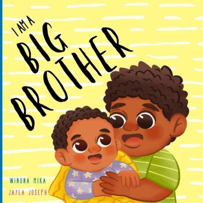 I am a Big Brother