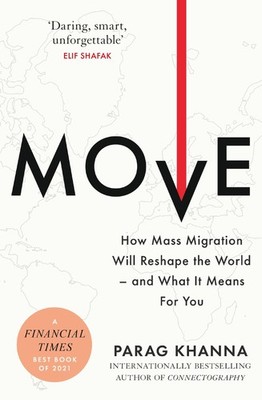 Move, Parag Khanna