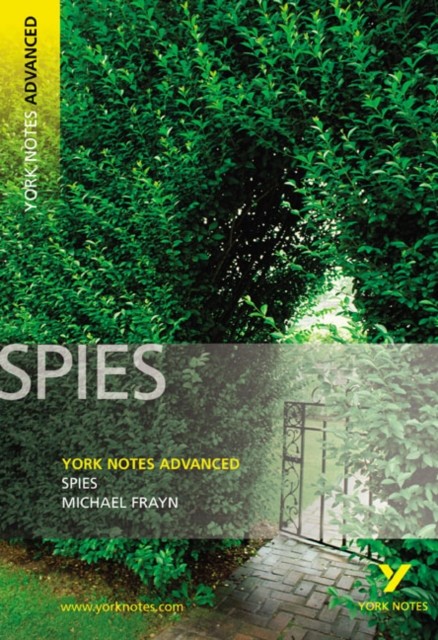 Spies (York Notes Advanced) English Literature Study Guide - for 2025, 2026