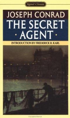 The Secret Agent by Joseph Conrad