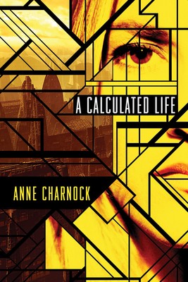 Calculated Life, A (Paperback)