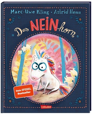 Das NEINhorn - hardcover Kling, Marc-Uwe