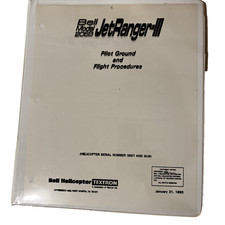 VINTAGE BELL HELICOPTER 206BIII Pilot Ground and Flight Procedures
